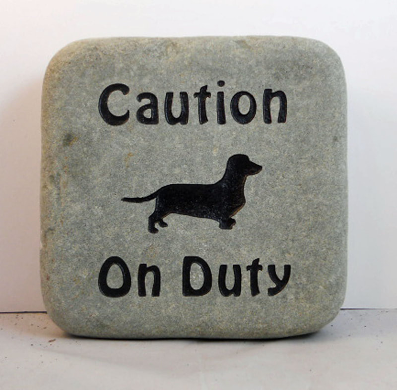 Caution Dog on Duty Rock Signs
