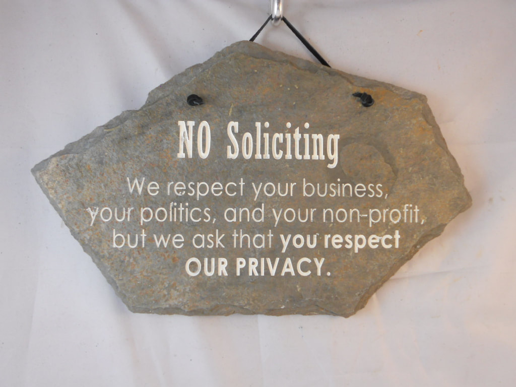 Engraved No Soliciting funny signs 