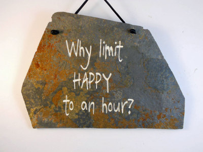 Engraved plaque wine drinker gift with "why limit happy to an hour"