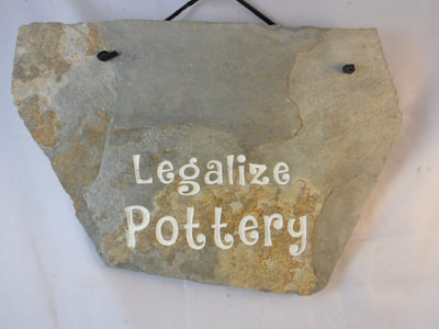 Legalize Pottery
funny engraved stone sign